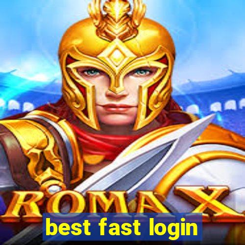 best fast login